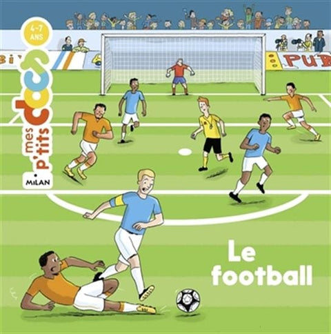 Mes p'tits docs - Le football
