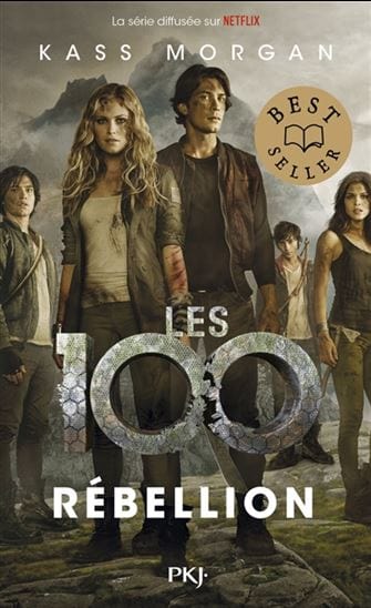 Les 100 T04 - Rébellion