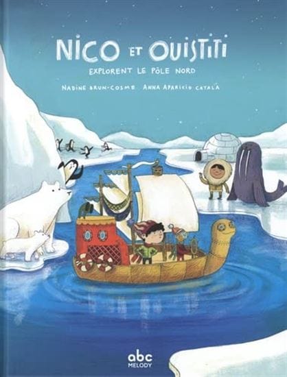 Nico et Ouistiti explorent le pôle Nord