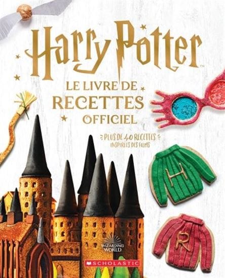 Harry Potter : Le livre de recettes officiel