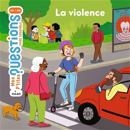 Mes p'tites questions - La Violence