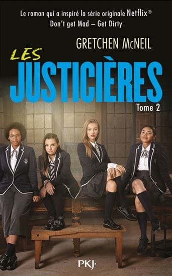 Les justicières T02