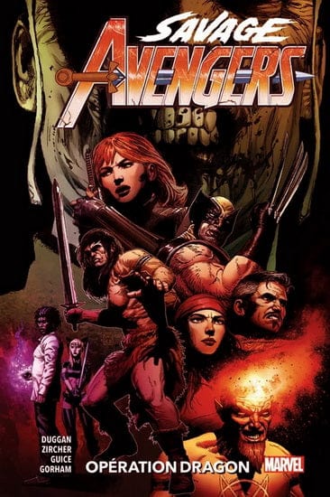 Savage Avengers T03 - Opération dragon
