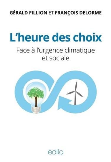 Heure des choix : Face à l’urgence climatique et sociale
