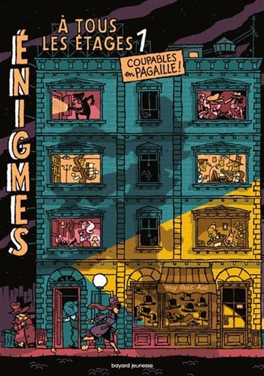 Énigmes à tous les étages T01 - Coupables en pagaille