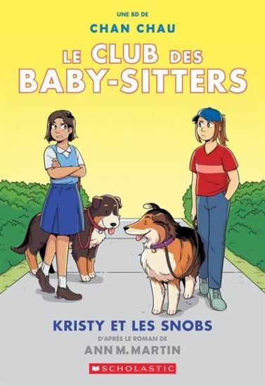 Le club des baby-sitters T10 - Kristy et les snobs