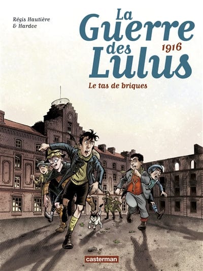 La Guerre des Lulus 1916 - Le tas de briques