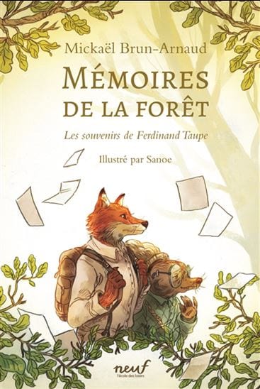 Mémoires de la forêt T01 : les souvenirs de Ferdinand Taupe