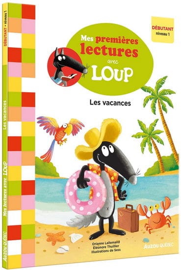 Mes lectures avec Loup - Les vacances