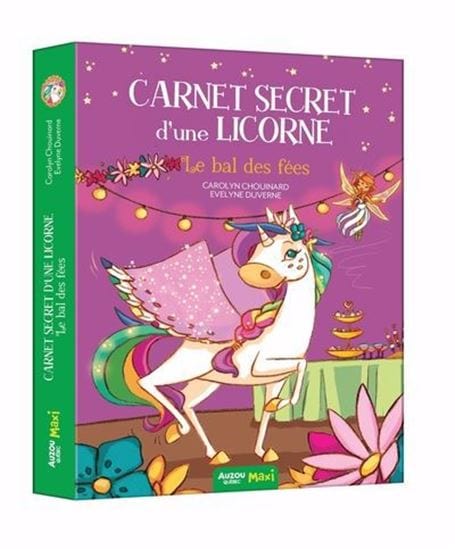 Carnet secret d'une licorne T04 : le bal des fées