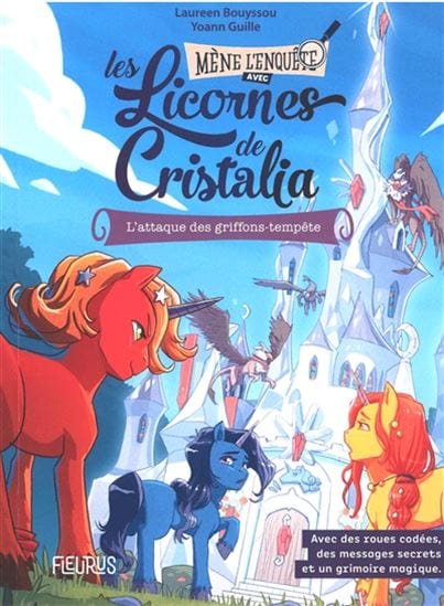 Les licornes de Cristalia - L'attaque des griffons tempêtes