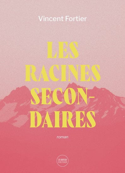 Les Racines secondaires