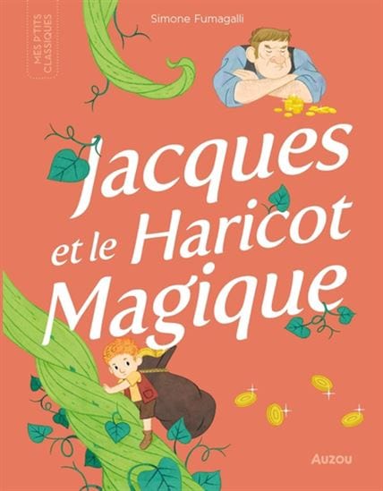 Les p'tits classiques - Jacques et le haricot magique