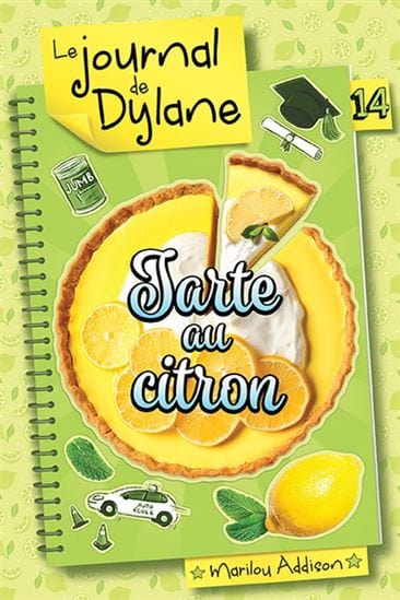 Le journal de Dylane T14 : Tarte au citron