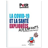 La santé et la Covid-19 expliquées aux enfants
