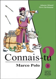 Connais-tu ? T03 - Marco Polo