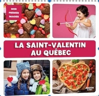 Mon premier imagier - La Saint-Valentin au Québec