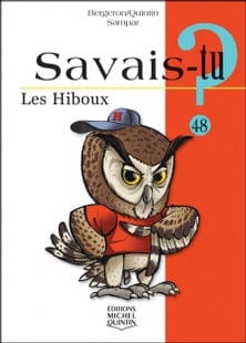 Savais-tu? T48 - Les hiboux