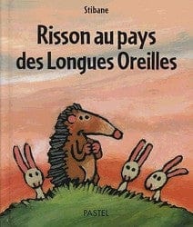 Risson au pays des longues oreilles