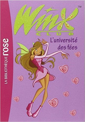 Winx Club T03 - L'université des fées