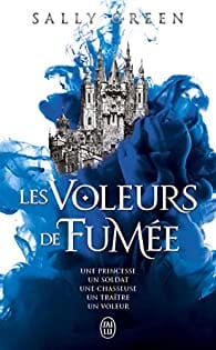 Les voleurs de fumée T01