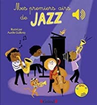 Livre sonore - Mes premiers airs de Jazz