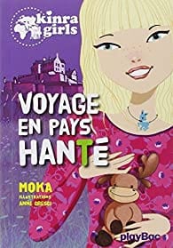 Kinra Girls T12 - Voyage en pays hanté