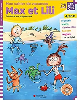 Max et Lili - Mon cahier de vacances - CE1 / CE2 - 7 / 8 ans