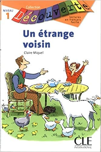 Collection Découverte - Niveau 1 - Un étrange voisin