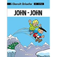 Benoît Brisefer T13 - John-John