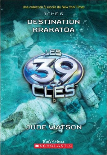 39 clés T06: Destination Krakatoa