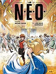 N.É.O T03 - Les deux châteaux (BD)