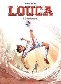 Louca T03 - Si seulement...