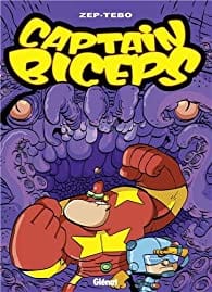 Captain Biceps, T06 : Le retour du poing de la justice