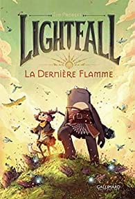 Lightfall T01 - La dernière flamme