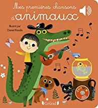 Livre sonore - Mes premières chansons d'animaux