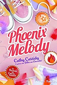 Le bureau des coeurs trouvés T04 : Phoenix Melody