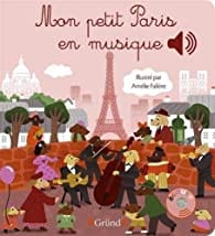 Livre sonore - Mon petit Paris en musique