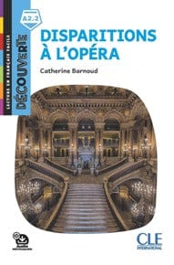 Collection Découverte - Niveau A2.2 - Disparition à l'opéra
