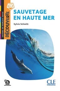 Collection Découverte - Niveau A1.2 - Sauvetage en haute mer