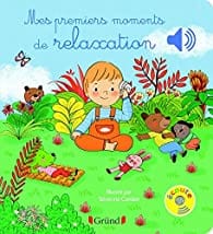 Livre sonore - Mes premiers moments de relaxation