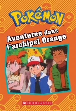 Pokémon - Aventure dans l'Archipel Orange