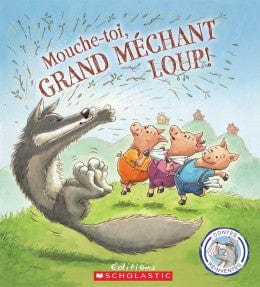 Contes réinventés - Mouche-toi, grand méchant loup !