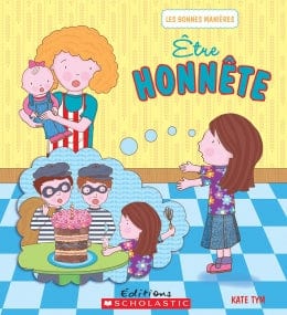 Les bonnes manières - Être honnête