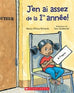 J'en ai assez de la 1ère année