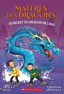 Maîtres des dragons T03 - Le secret du dragon de l'eau