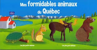 Mes formidables animaux du Québec