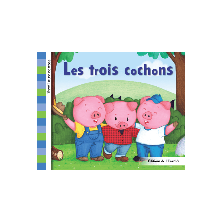 Éveil aux contes - Les trois cochons