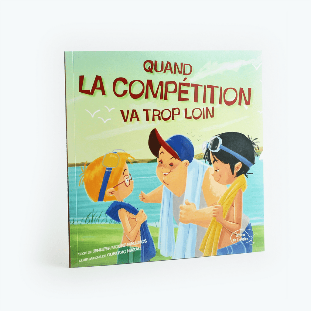 Choisir - Quand la compétition va trop loin – Il était une fois...