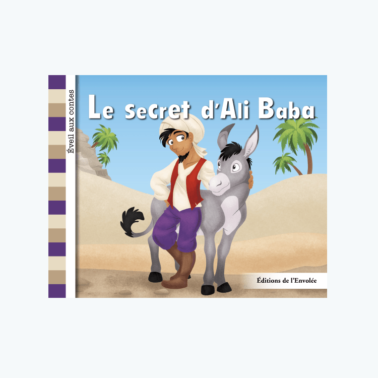 Éveil aux contes - Série 2 - Le secret d'Ali Baba